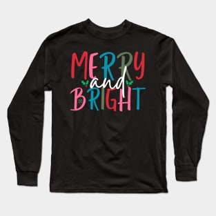 Merry And Bright Long Sleeve T-Shirt